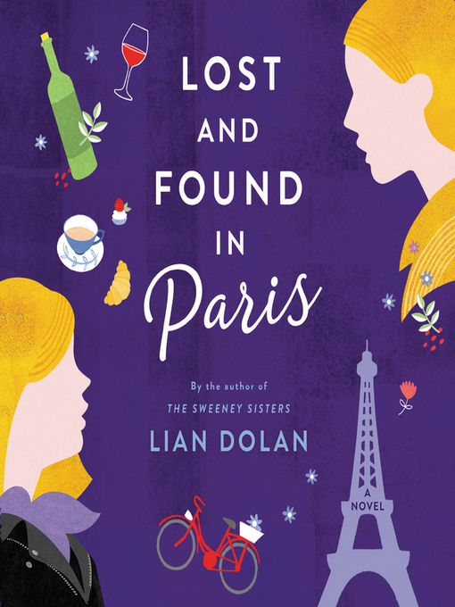 Title details for Lost and Found in Paris by Lian Dolan - Available